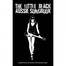 Little Black Song Book of Aussie Song Book