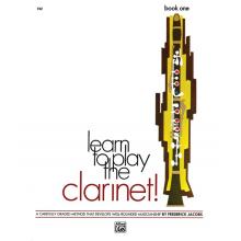 Learn To Play The Clarinet by Frederick Jacobs